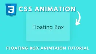 CSS Floating Box Animation Tutorial | Dev S