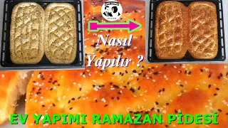 EV YAPIMI NEFİS RAMAZAN PİDESİ (Nasıl Yapılır) ?