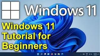 ✔️ How to Use Windows 11 - Basics Tutorial for Beginners - Computer Guide for Dummies