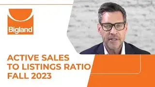 Active Sales To Listings Ratio Fall 2023 - Might Surprise You!