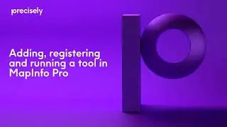 Adding, registering and running a tool in MapInfo Pro 64 bit