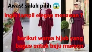 11 HIJAB COLORS THAT MATCH A MAROON OUTFIT