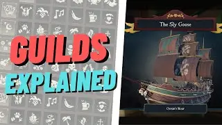 Understanding Guilds In Sea Of Thieves Season 10 Guide 