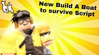 New *Op* Build A Boat to survive Script | arceus x roblox scripts
