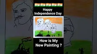 Happy Independence Day Painting || 15 August Independence Day #shorts #independenceday #india