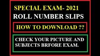 Roll number Slips (2021) | Special exam roll number slip | Improvement exam roll number slip | Fbise