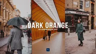 Dark Orange Tone Lightroom Preset | Cinematic Moody Orange Edit Tutorial