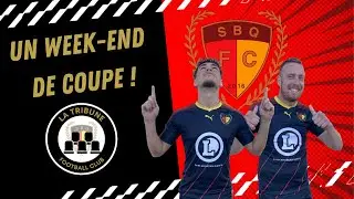 LTFC#2 - Un week-end de coupe !