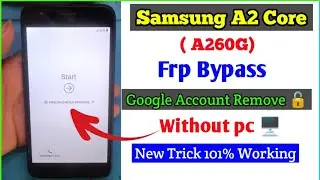 Samsung A2 Core Frp Bypass || samsung a260g frp bypass || samsung a2 core google account remove