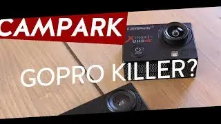 Campark ACT74. Is it a GoPro killer? First look (2018)