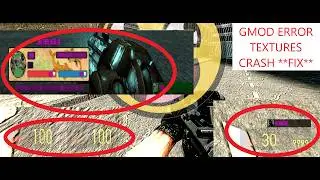 GMOD ERROR TEXTURES CRASH **FIX**