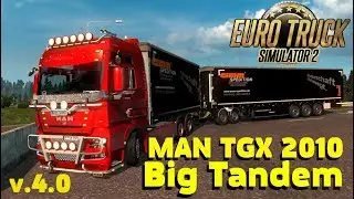 Euro Truck Simulator 2 {1.28}. Обзор мода:  MAN TGX 2010 V4.0 Big Tandem. (Ссылка в описании)
