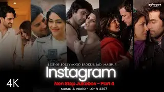 NON STOP INSTAGRAM TRENDING LOVE MASHUP PLAYLIST BY @lofi2307  | #instatrending  #nonstopmusic