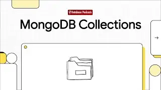 Episode 8 — 📂 MongoDB Collections: Creating & Managing | 