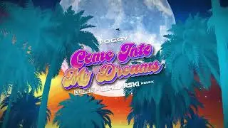 Foggy - Come Into My Dreams (WANCHIZ x DJ Mularski Remix)
