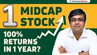 1 Midcap Stock - 100% Returns in Last 1 Year | Parimal Ade
