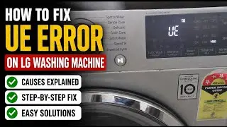 LG Washing Machine UE error Fixed!