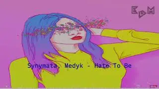Synymata, Medyk - Hate To Be