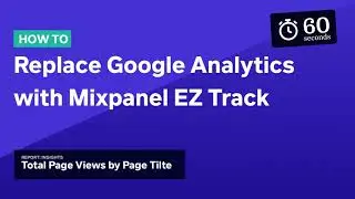How to Create a Mixpanel Page View Report