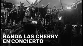 BANDA LAS CHERRY - EN CONCIERTO