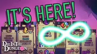 ENDLESS Mode Update has FINALLY Arrived - Die in the Dungeon