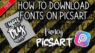 How to download fonts on PicsArt
