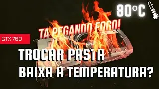 Como trocar pasta térmica?