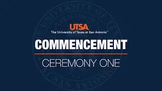 UTSA Spring 2023 Commencement Ceremony 1