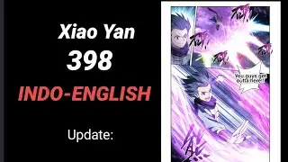 Xiao Yan 398 INDO-ENGLISH
