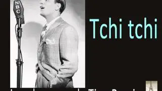 Tino Rossi - Tchi Tchi