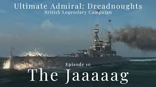 The Jaaaaag - Episode 10 - British Legendary Campaign