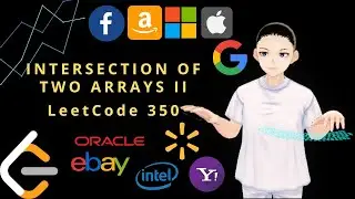Leetcode 350 - Intersection of Two Arrays II (JAVA Solution Explained!)
