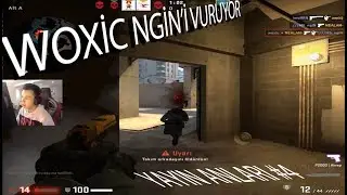 WOXİC NGİN'İ VURUYOR / BERK RİP TEPE ACE  - CS:GO Türk Yayıncıların Anları #4