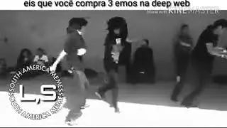 eis que voce compra 3 emos na deep web