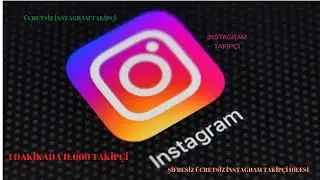 1 DAKİKADA 1000  İNSTAGRAM TAKİPÇİ ARTTIRMA - ŞİFRESİZ ÜCRETSİZ İNSTAGRAM TAKİPÇİ HİLESİ 2022