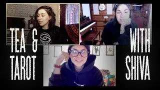 Tea & Tarot with Shiva