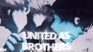 Isagi Yoichi & Nagi Seishiro - 🤝United as brothers🤝 - [Edit/AMV]