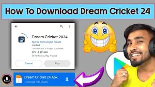 how to download dream cricket 2024 | dream cricket 2024 download link | dream cricket 2024 download