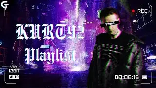 KURT92 [Phonk Playlist]
