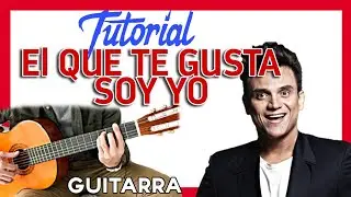 Como Tocar EL QUE TE GUSTA SOY YO de SILVESTRE DANDONG en GUITARRA (TUTORIAL)