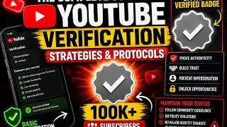 The Complete Guide to YouTube Verification Strategies and Protocols