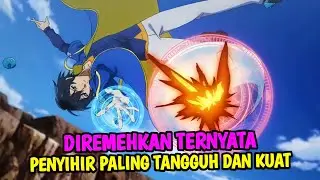 TERLIHAT BIASA TERNYATA MEMILIKI SIHIR LUAR BIASA‼️| ALUR CERITA ANIME TENSEI KENJA NO ISEKAI LIFE