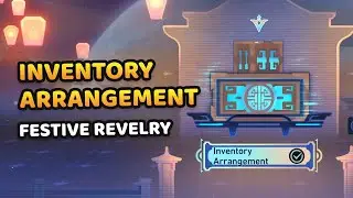 All Inventory Arrangement Guide (Easy and Hard Mode) - Festive Revelry Event | Honkai: Star Rail