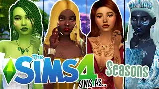 The Sims 4 Sims As.... Seasons 🌈