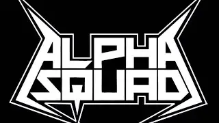Alpha Squad Beginnings