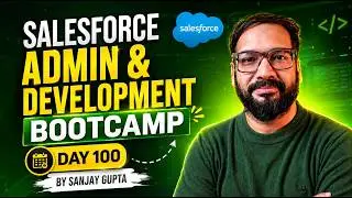 Day 100 | Salesforce Bootcamp 2023 | Giveaway Announcement Live by Sanjay Gupta Tech School