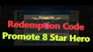 Idle Legend | Redeem Code | Redemption Code | Promote 8 Star Hero | Trinh Nguyen