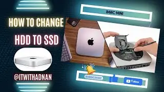 How to change/upgrade HDD TO SSD in your MAC Mini | MAC Mini