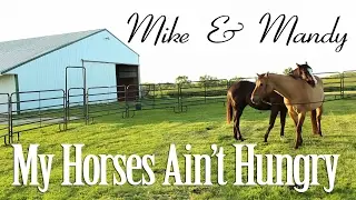 My Horses Ain't Hungry - old folk song