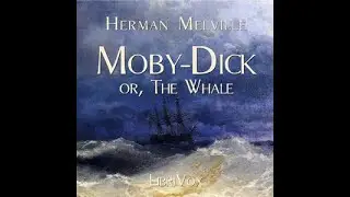 Moby Dick, or the Whale by Herman Melville free audio book